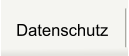 Datenschutz