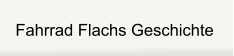 Fahrrad Flachs Geschichte